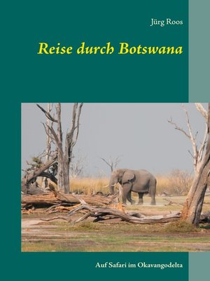 cover image of Reise durch Botswana